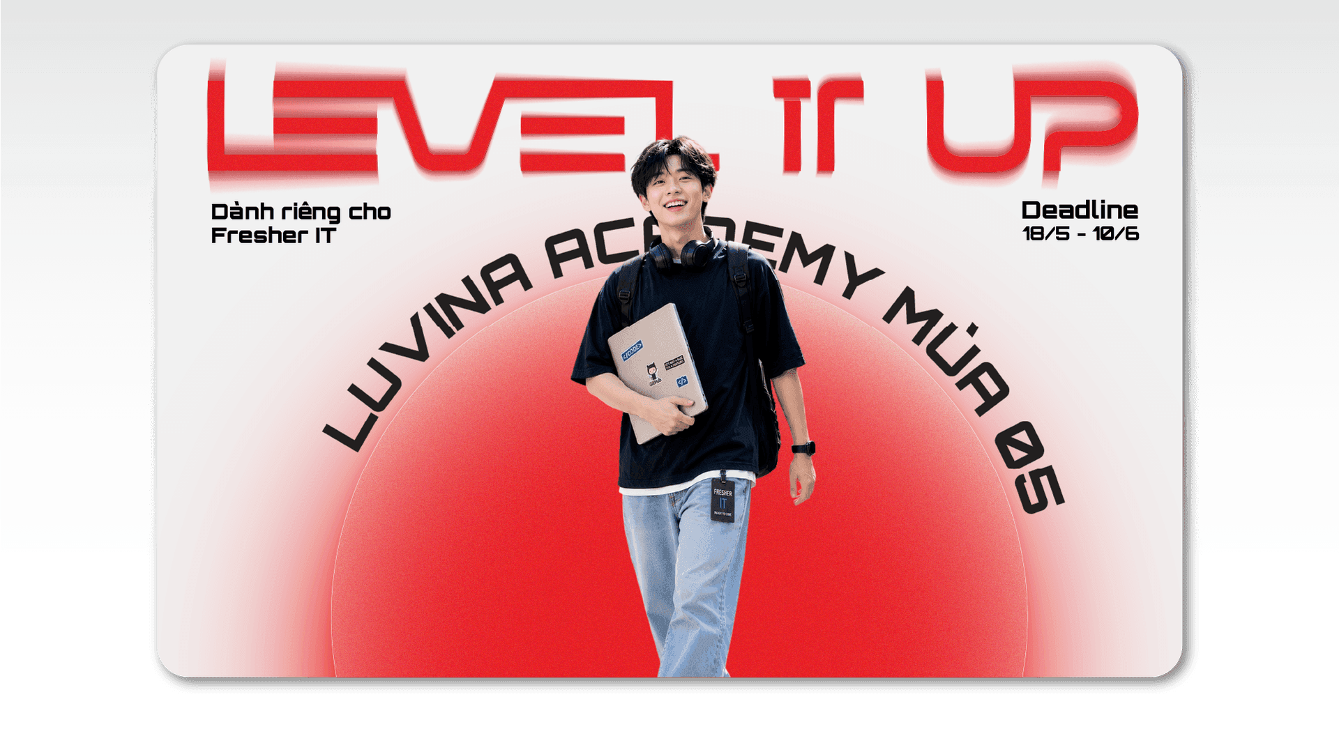 Luvina Academy mùa 05 — Level IT Up, dành riêng cho Fresher IT